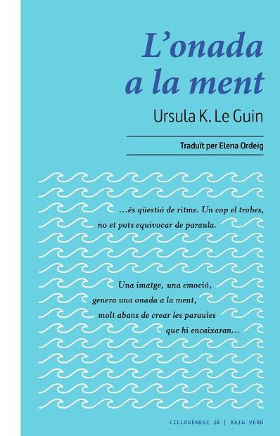 L'ONADA A LA MENT | 9788419206862 | LE GUIN, URSULA K. | Llibres Parcir | Librería Parcir | Librería online de Manresa | Comprar libros en catalán y castellano online