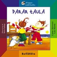 PARAR TAULA el tresor de les endevinalles | 9788448915957 | ALCOVERRO CARME MARTIN LAIA | Llibres Parcir | Librería Parcir | Librería online de Manresa | Comprar libros en catalán y castellano online