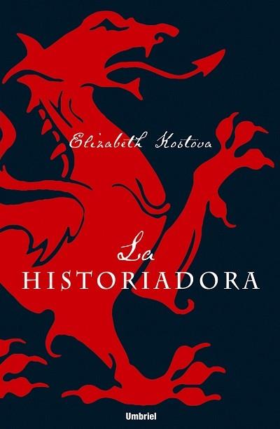 LA HISTORIADORA | 9788495618870 | KOSTOVA ELIZABETH | Llibres Parcir | Librería Parcir | Librería online de Manresa | Comprar libros en catalán y castellano online