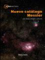 NUEVO CATÁLOGO MESSIER | 9788426724045 | BULLÓN I LAHUERTA, JOAN MANUEL | Llibres Parcir | Librería Parcir | Librería online de Manresa | Comprar libros en catalán y castellano online