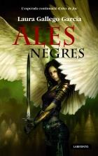ALES NEGRES | 9788484834380 | GALLEGO GARCÍA, LAURA | Llibres Parcir | Librería Parcir | Librería online de Manresa | Comprar libros en catalán y castellano online