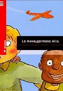LA MEVA GERMANA AIXA | 9788424657154 | MERI TORRAS | Llibres Parcir | Llibreria Parcir | Llibreria online de Manresa | Comprar llibres en català i castellà online