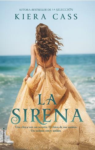 LA SIRENA | 9788416498239 | CASS, KIERA | Llibres Parcir | Llibreria Parcir | Llibreria online de Manresa | Comprar llibres en català i castellà online