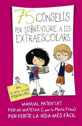 75 CONSELLS PER SOBREVIURE A LES EXTRAESCOLARS | 9788420417387 | FRISA GRACIA, MARÍA | Llibres Parcir | Llibreria Parcir | Llibreria online de Manresa | Comprar llibres en català i castellà online