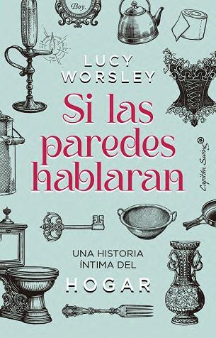 SI LAS PAREDES HABLARAN | 9791399105841 | WORSLEY, LUCIE | Llibres Parcir | Llibreria Parcir | Llibreria online de Manresa | Comprar llibres en català i castellà online