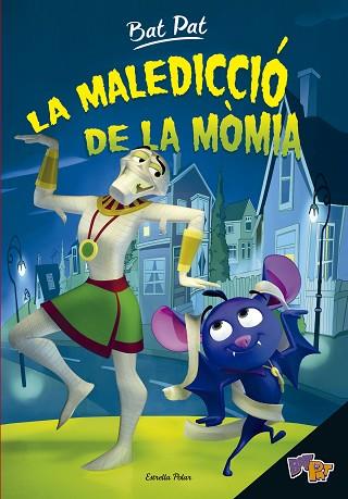 BAT PAT 2. LA MALEDICCIÓ DE LA MÒMIA | 9788416522460 | ROBERTO PAVANELLO | Llibres Parcir | Llibreria Parcir | Llibreria online de Manresa | Comprar llibres en català i castellà online