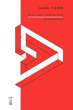 REALISMO CAPITALISTA ¿NO HAY ALTERNATIVA? | 9789871622450 | FISHER MARK | Llibres Parcir | Librería Parcir | Librería online de Manresa | Comprar libros en catalán y castellano online