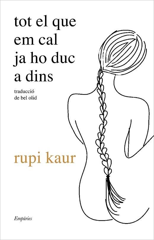 TOT EL QUE EM CAL JA HO DUC A DINS | 9788417879778 | KAUR, RUPI | Llibres Parcir | Llibreria Parcir | Llibreria online de Manresa | Comprar llibres en català i castellà online