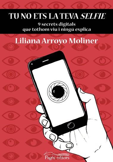 TU NO ETS LA TEVA SELFIE | 9788413031750 | ARROYO MOLINER, LILIANA | Llibres Parcir | Librería Parcir | Librería online de Manresa | Comprar libros en catalán y castellano online