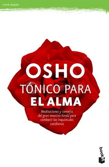 Tónico para el alma | 9788427034105 | Osho | Llibres Parcir | Librería Parcir | Librería online de Manresa | Comprar libros en catalán y castellano online
