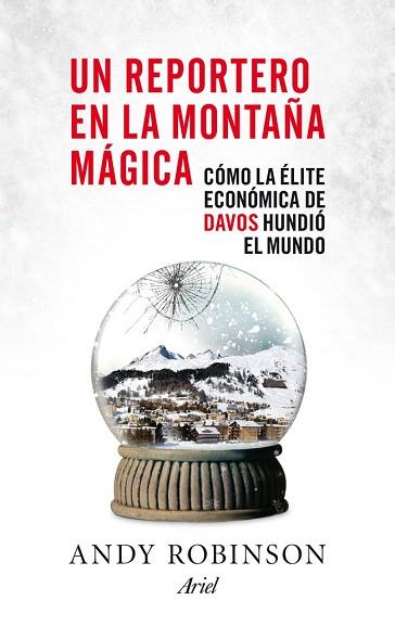 UN REPORTERO EN LA MONTAÑA MÁGICA | 9788434409408 | ANDY ROBINSON | Llibres Parcir | Librería Parcir | Librería online de Manresa | Comprar libros en catalán y castellano online