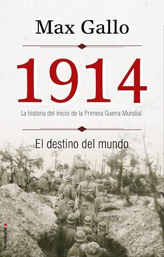 1914. EL DESTINO DEL MUNDO | 9788499188379 | GALLO, MAX | Llibres Parcir | Librería Parcir | Librería online de Manresa | Comprar libros en catalán y castellano online