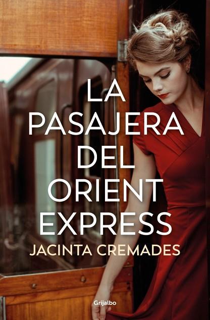 LA PASAJERA DEL ORIENT EXPRESS | 9788425375453 | CREMADES, JACINTA | Llibres Parcir | Llibreria Parcir | Llibreria online de Manresa | Comprar llibres en català i castellà online