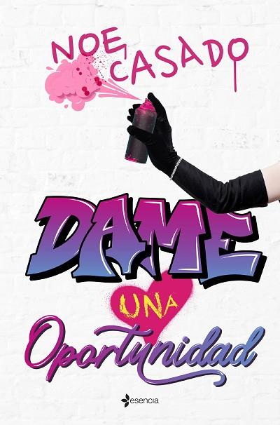 DAME UNA OPORTUNIDAD | 9788408278900 | CASADO, NOE | Llibres Parcir | Llibreria Parcir | Llibreria online de Manresa | Comprar llibres en català i castellà online