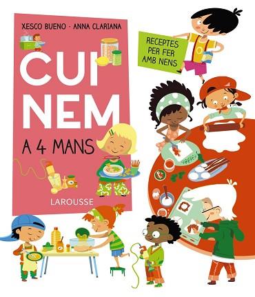 CUINEM A 4 MANS. RECEPTES PER FER AMB NENS | 9788417273712 | BUENO CALDERÓN DE LA BARCA, FRANCISCO | Llibres Parcir | Librería Parcir | Librería online de Manresa | Comprar libros en catalán y castellano online