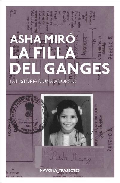 LA FILLA DEL GANGES | 9788417181550 | MIRÓ, ASHA | Llibres Parcir | Librería Parcir | Librería online de Manresa | Comprar libros en catalán y castellano online