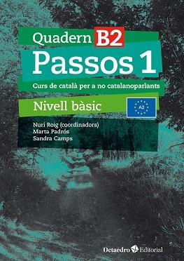 PASSOS 1. QUADERN B 2 | 9788410054073 | ROIG MARTÍNEZ, NURI/CAMPS FERNÁNDEZ, SANDRA/PADRÓS COLL, MARTA/DARANAS VIÑOLAS, MERITXELL | Llibres Parcir | Librería Parcir | Librería online de Manresa | Comprar libros en catalán y castellano online
