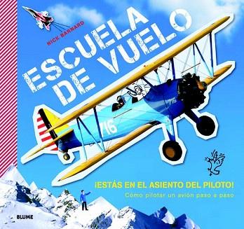 ESCUELA DE VUELO | 9788498016833 | BARNARD, NICK | Llibres Parcir | Llibreria Parcir | Llibreria online de Manresa | Comprar llibres en català i castellà online
