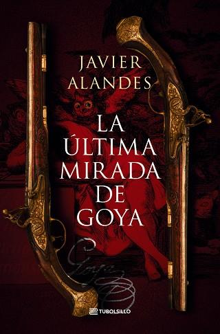 LA ÚLTIMA MIRADA DE GOYA | 9791387739027 | ALANDES, JAVIER | Llibres Parcir | Librería Parcir | Librería online de Manresa | Comprar libros en catalán y castellano online