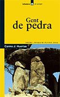 GENT DE PEDRA | 9788424682590 | HUERTAS | Llibres Parcir | Librería Parcir | Librería online de Manresa | Comprar libros en catalán y castellano online