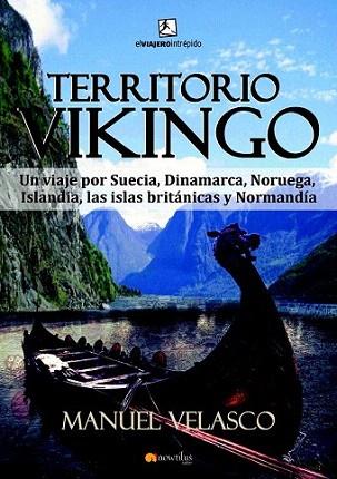 Territorio vikingo | 9788499673608 | Velasco Laguna, Manuel | Llibres Parcir | Llibreria Parcir | Llibreria online de Manresa | Comprar llibres en català i castellà online