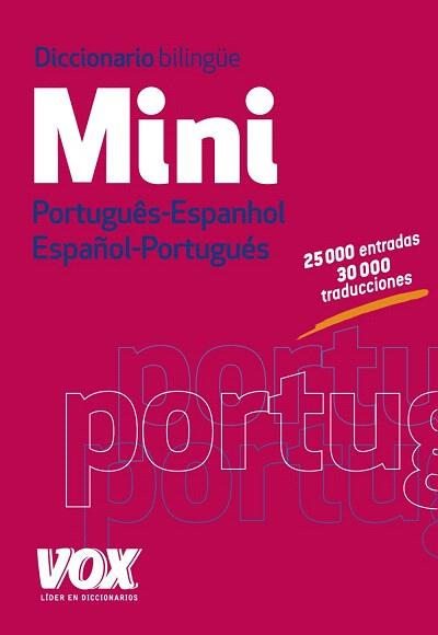 DICCIONARIO MINI PORTUGUÊS- ESPANHOL / ESPAÑOL-PORTUGUÉS | 9788499741703 | LAROUSSE EDITORIAL | Llibres Parcir | Llibreria Parcir | Llibreria online de Manresa | Comprar llibres en català i castellà online