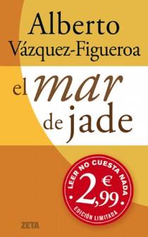 EL MAR DE JADE ZETA | 9788498725513 | ALBERTO VAZQUEZ FIGUEROA | Llibres Parcir | Librería Parcir | Librería online de Manresa | Comprar libros en catalán y castellano online