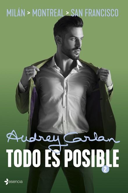 TODO ES POSIBLE 2 | 9788408210016 | CARLAN, AUDREY | Llibres Parcir | Librería Parcir | Librería online de Manresa | Comprar libros en catalán y castellano online