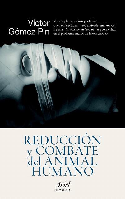 REDUCCIÓN Y COMBATE DEL ANIMAL HUMANO | 9788434418638 | GÓMEZ PIN, VÍCTOR | Llibres Parcir | Llibreria Parcir | Llibreria online de Manresa | Comprar llibres en català i castellà online