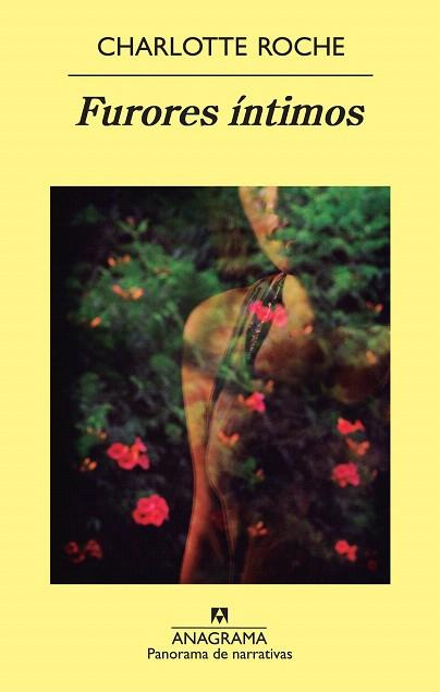 FURORES ÍNTIMOS | 9788433978622 | ROCHE, CHARLOTTE | Llibres Parcir | Librería Parcir | Librería online de Manresa | Comprar libros en catalán y castellano online