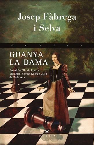 GUANYA LA DAMA | 9788483307472 | FÀBREGA I SELVA, JOSEP | Llibres Parcir | Librería Parcir | Librería online de Manresa | Comprar libros en catalán y castellano online
