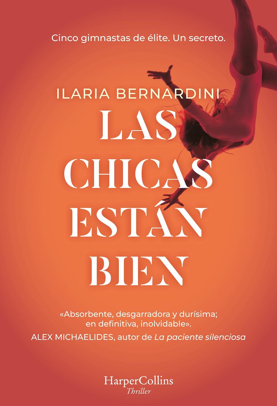 LAS CHICAS ESTÁN BIEN | 9788410021969 | BERNARDINI, ILARIA | Llibres Parcir | Librería Parcir | Librería online de Manresa | Comprar libros en catalán y castellano online