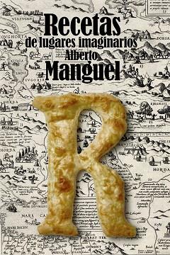RECETAS DE LUGARES IMAGINARIOS | 9791370091781 | MANGUEL, ALBERTO | Llibres Parcir | Librería Parcir | Librería online de Manresa | Comprar libros en catalán y castellano online