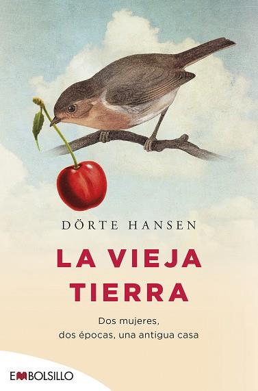 LA VIEJA TIERRA | 9788416087778 | DOERTE HANSEN | Llibres Parcir | Librería Parcir | Librería online de Manresa | Comprar libros en catalán y castellano online