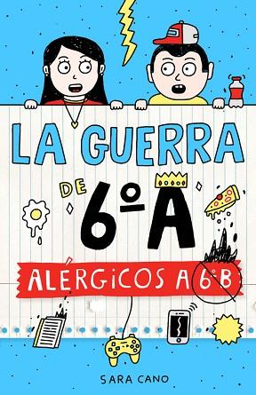 LA GUERRA DE 6º A | 9788420482415 | CANO,SARA | Llibres Parcir | Llibreria Parcir | Llibreria online de Manresa | Comprar llibres en català i castellà online