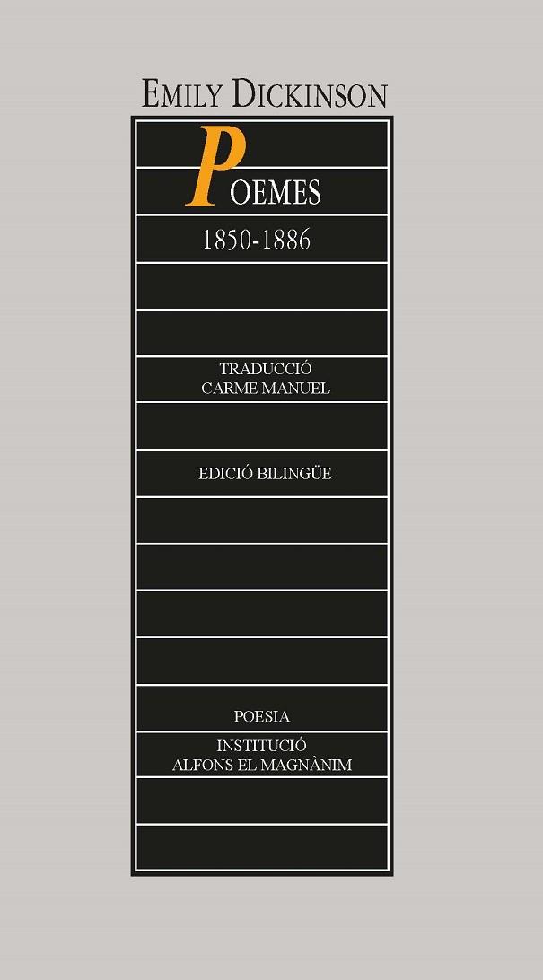 POEMES 1850-1886 | 9788478229215 | DICKINSON, EMILY | Llibres Parcir | Librería Parcir | Librería online de Manresa | Comprar libros en catalán y castellano online