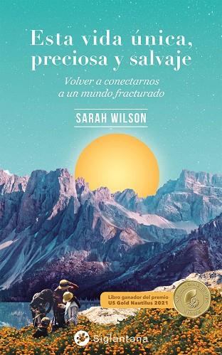 ESTA VIDA ÚNICA, PRECIOSA Y SALVAJE | 9788418556326 | WILSON, SARAH | Llibres Parcir | Llibreria Parcir | Llibreria online de Manresa | Comprar llibres en català i castellà online