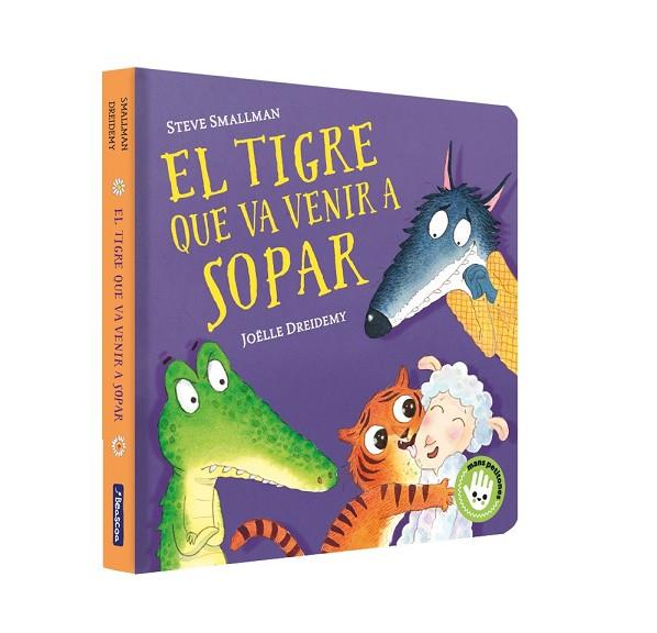EL TIGRE QUE VA VENIR A SOPAR (L'OVELLETA QUE VA VENIR A SOPAR. MANS PETITONES) | 9788448859657 | SMALLMAN, STEVE / DREIDEMY, JOËLLE | Llibres Parcir | Librería Parcir | Librería online de Manresa | Comprar libros en catalán y castellano online