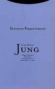 ESTUDIOS PSIQUIATRICOS | 9788481642995 | JUNG | Llibres Parcir | Llibreria Parcir | Llibreria online de Manresa | Comprar llibres en català i castellà online