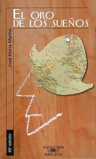 EL ORO DE LOS SUEÑOS | 9788420447940 | JOSE M, MERINO | Llibres Parcir | Llibreria Parcir | Llibreria online de Manresa | Comprar llibres en català i castellà online