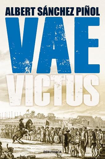 VAE VICTUS (EDICIÓ EN CATALÀ) | 9788418132803 | SÁNCHEZ PIÑOL, ALBERT | Llibres Parcir | Llibreria Parcir | Llibreria online de Manresa | Comprar llibres en català i castellà online