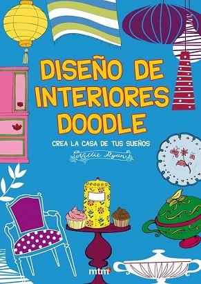 DISEÑO INTERIORES DOODLE | 9788415278092 | RYAN NELLIE | Llibres Parcir | Llibreria Parcir | Llibreria online de Manresa | Comprar llibres en català i castellà online