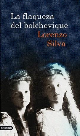 LA FLAQUEZA DEL BOLCHEVIQUE | 9788423342471 | SILVA LORENZO | Llibres Parcir | Llibreria Parcir | Llibreria online de Manresa | Comprar llibres en català i castellà online