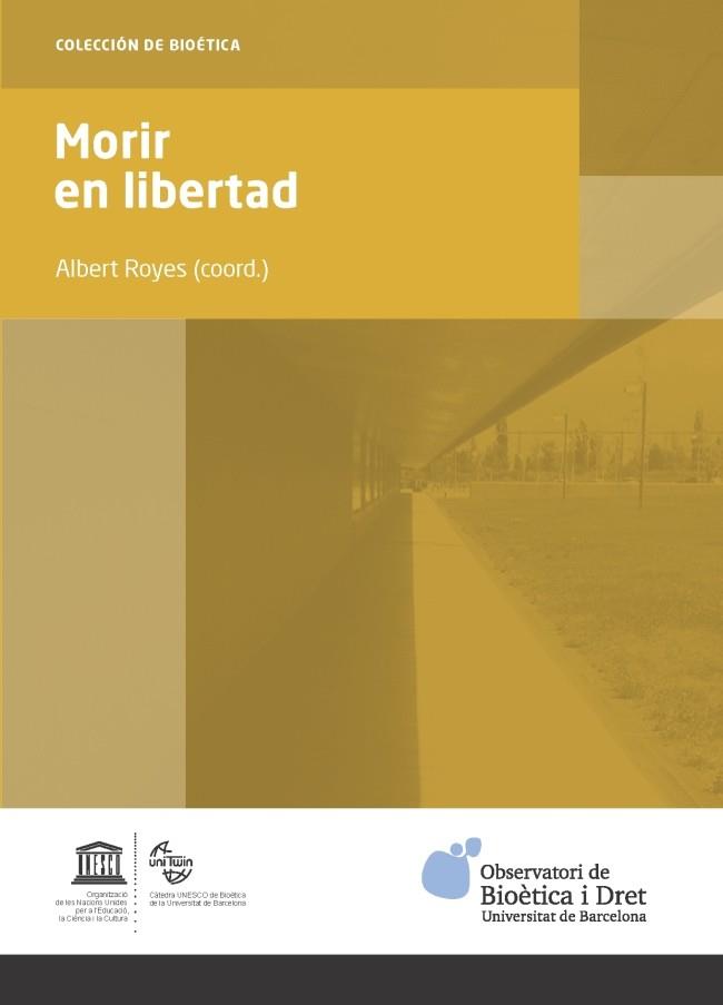 MORIR EN LIBERTAD | 9788447541409 | VARIOS AUTORES | Llibres Parcir | Llibreria Parcir | Llibreria online de Manresa | Comprar llibres en català i castellà online