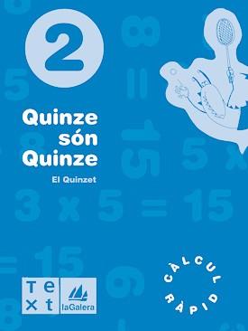 QUINZE SÓN QUINZE 2 | 9788477399933 | SEGARRA, LLUÍS / BARBA, DAVID | Llibres Parcir | Librería Parcir | Librería online de Manresa | Comprar libros en catalán y castellano online