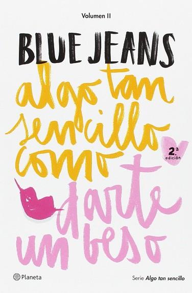 PACK ALGO TAN SENCILLO COMO DARTE UN BESO | 9788408163404 | JEANS, BLUE | Llibres Parcir | Librería Parcir | Librería online de Manresa | Comprar libros en catalán y castellano online