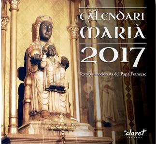 CALENDARI MARIÀ 2017 | 9788498465495 | Llibres Parcir | Librería Parcir | Librería online de Manresa | Comprar libros en catalán y castellano online
