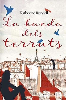 LA BANDA DELS TERRATS | 9788491372707 | KATHERINE RUNDELL | Llibres Parcir | Llibreria Parcir | Llibreria online de Manresa | Comprar llibres en català i castellà online