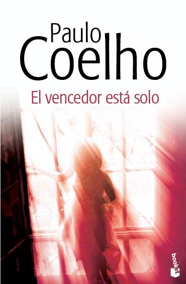 EL VENCEDOR ESTÁ SOLO. BOOKET | 9788408130437 | PAULO COELHO | Llibres Parcir | Llibreria Parcir | Llibreria online de Manresa | Comprar llibres en català i castellà online