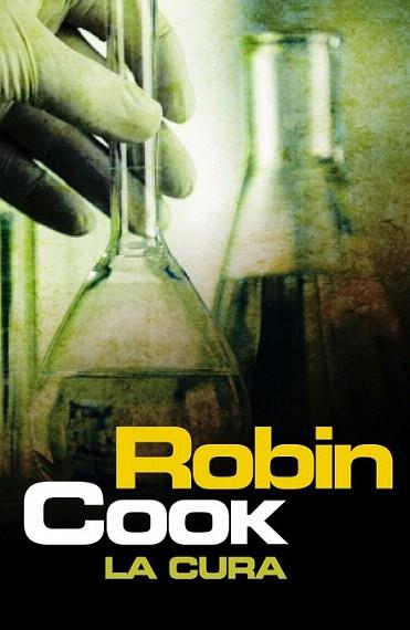 LA CURA | 9788401339226 | ROBIN COOK | Llibres Parcir | Librería Parcir | Librería online de Manresa | Comprar libros en catalán y castellano online